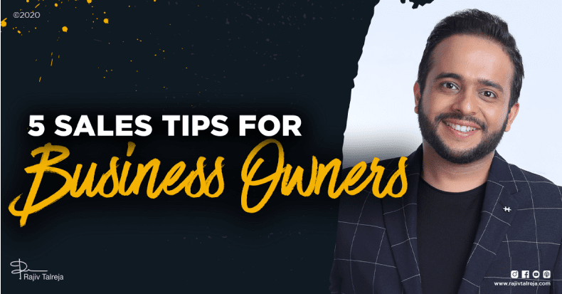5 SALES TIPS FOR BUSINESS OWNERS