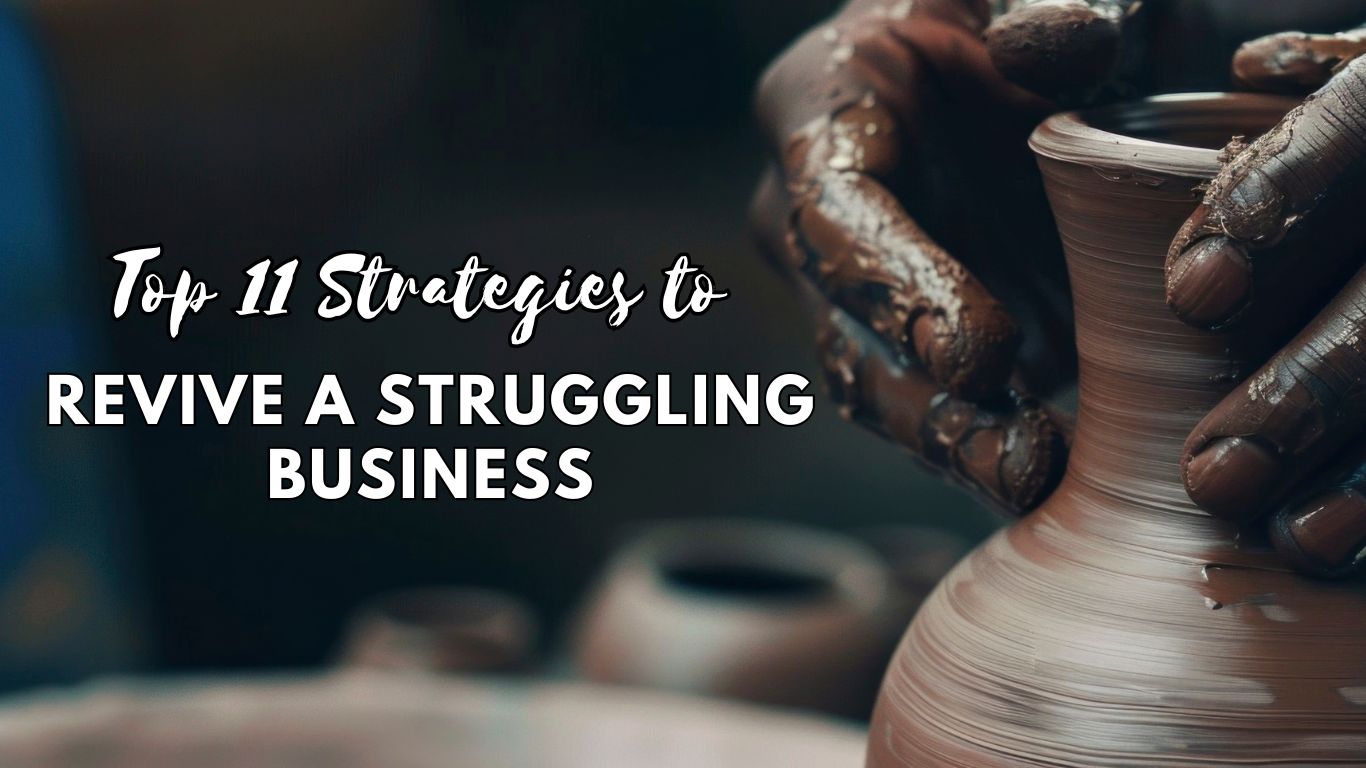 Reviving a struggling business